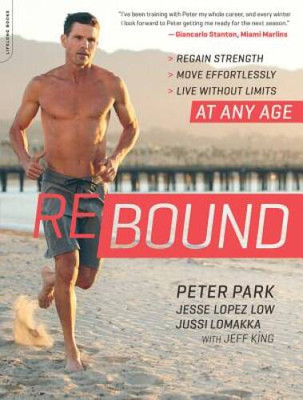 Rebound: Regain Strength, Move Effortlessly, Live without Limits - VERY GOOD