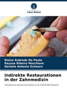 Indirekte Restaurationen In Der Zahnmedizin Eloisa Andrade De Paula (U. A.) Buch