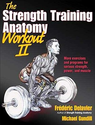 The Strength Training - Paperback, by Delavier Frederic; Gundill - Very Good