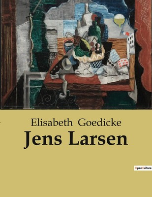 Jens Larsen Elisabeth Goedicke Taschenbuch 104 S. Deutsch 2023 Culturea
