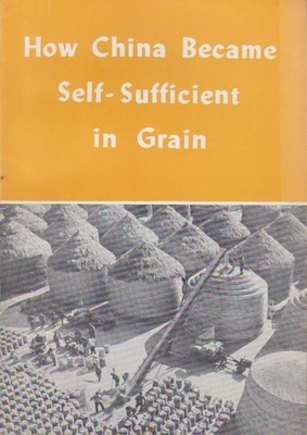 How China Became Self Sufficient in Grain. Autorengruppe: