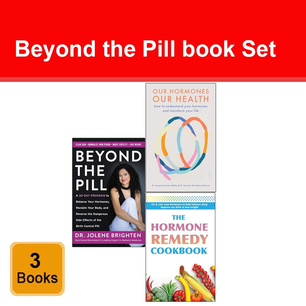 Set of 3 Books Beyond the Pill, Our Hormones Our Health, Hormone Remedy Cookbook