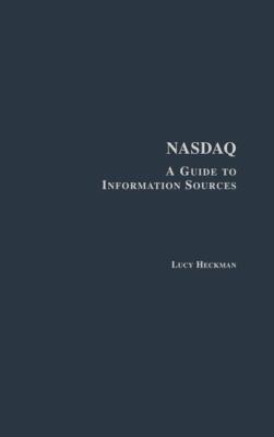 Nasdaq: A Guide To Information Sources
