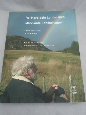 Re-Marc-able Landscapes Marc Antrop - German and English