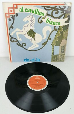 AL CAVALLINO BIANCO - CIN CIN LA - PELLICANO MUSICA - LP - NEAR MINT