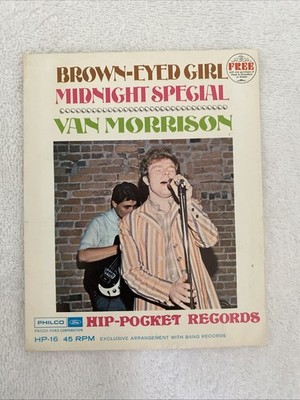 VAN MORRISON Brown -Eyed Girl / Midnight Special Hip-Pocket Records 45 RPM Vinyl