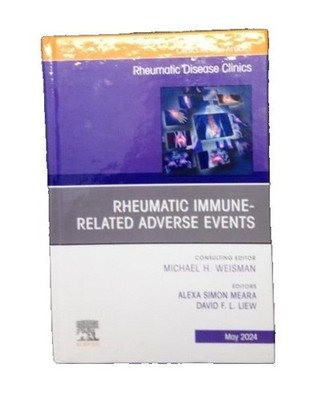 Rheumatic Immune-Related Adverse Events, May2024 Volume 50 Number 2