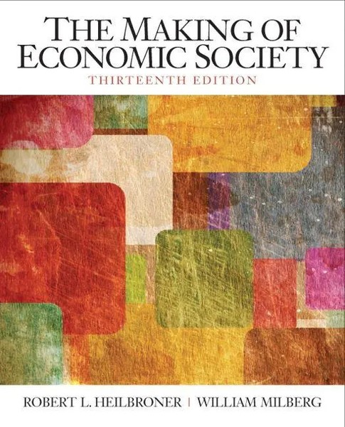 Making Of The Economic Society, The | Robert Heilbroner (U. A.) | Taschenbuch-image