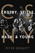 Csny : Crosby, Stills, Nash and Young Hardcover Peter Doggett Csny : Crosby, Stills, Nash and Young Hardcover Peter Doggett