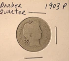 1903 P Barber Quarter - U.S. 25 cents silver coin in circulated condition