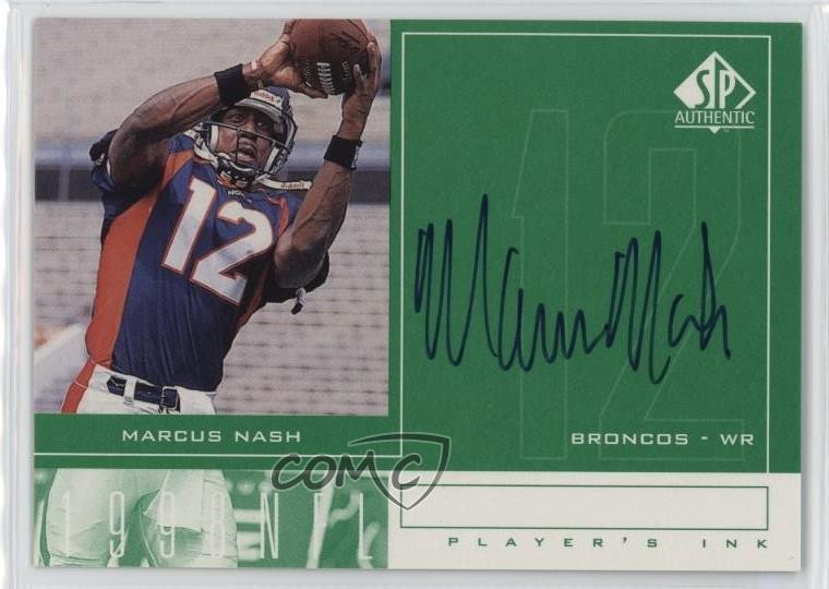Marcus Nash SP Authentic Player's Ink #MN Base