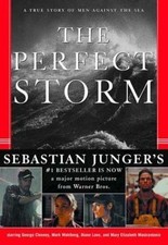 The Perfect Storm: A True Story of Men Against the Sea by Junger, Sebastian, Goo
