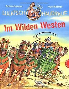 Lulatsch & Haudrauf im Wilden Westen von Christian Tielmann | Buch | Zustand gut - Christian Tielmann