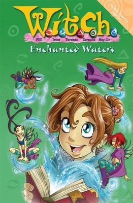 Enchanted Waters (W.i.t.c.h. Novels, Book 25) Paperback Book The Fast Free