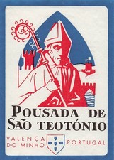 Pousada De Sao Teotonio Valenca Do Minho Portugal Vintage Hotel Luggage Label