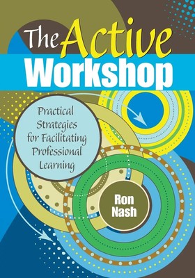 Ron Nash | The Active Workshop | Taschenbuch | Englisch (2010) | Corwin