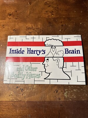 INSIDE HARRY S BRAIN and OTHER BODILY MAZES by Claire Nemes 1988