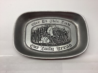 Wilton Armetale Give Us This Day Our Daily Bread Plate Tray Made in USA
