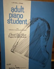 Adult Piano Student: Level 1 David Carr Glover Adult Library by Glover, David
