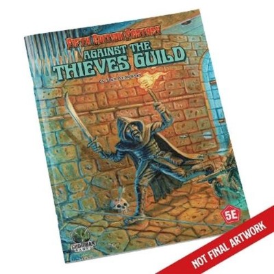 Alex Kurowski D&D 5E: Fifth Edition Fantasy #26: Against the Thieves (Paperback)