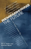 Christopher J. Keller (U. A.) | Remembering The Future | Buch | Englisch (2009)