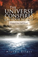 Aluney Elferr | The Universe Conspires On Your Behalf | Taschenbuch | Englisch