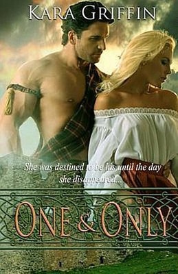 One And Only (Gunn Guardsman, Band 1), Kara Griffin