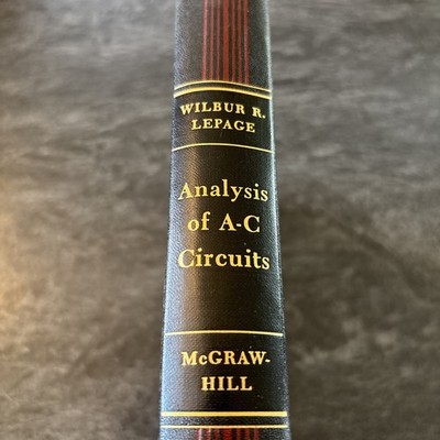 A.C. Circuit Analysis 1952 McGraw-Hill Electrical Engineering Series Vintage