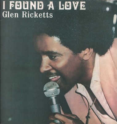 Glen Ricketts I Found A Love LP Vinyl Kanada Scorpio 1986 DK7773