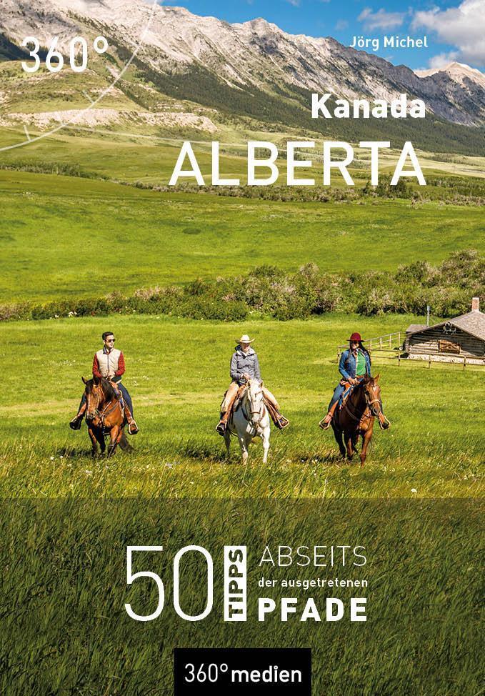 Thumbnail - Kanada - Alberta | 50 Tipps Abseits Der Ausgetretenen Pfade | Jörg