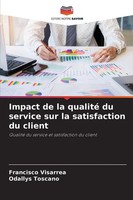 Francisco Visarrea (U. A.) | Impact De La Qualité Du Service Sur La...