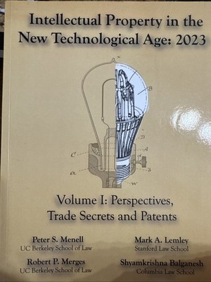 Intellectual Property in the New Technological Age 2023 Vol. I Perspectives,...