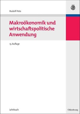 Makrokonomik Und Wirtschaftspolitische Anwendung by Rudolf Peto (German) Paperba
