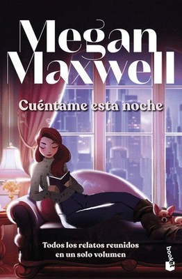 Cuentame esta noche | Megan Maxwell | Taschenbuch | Spanisch | 2025 | Booket