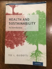 Health and Sustainability: An Introduction by Tee L. Guidotti (2015, TPB)