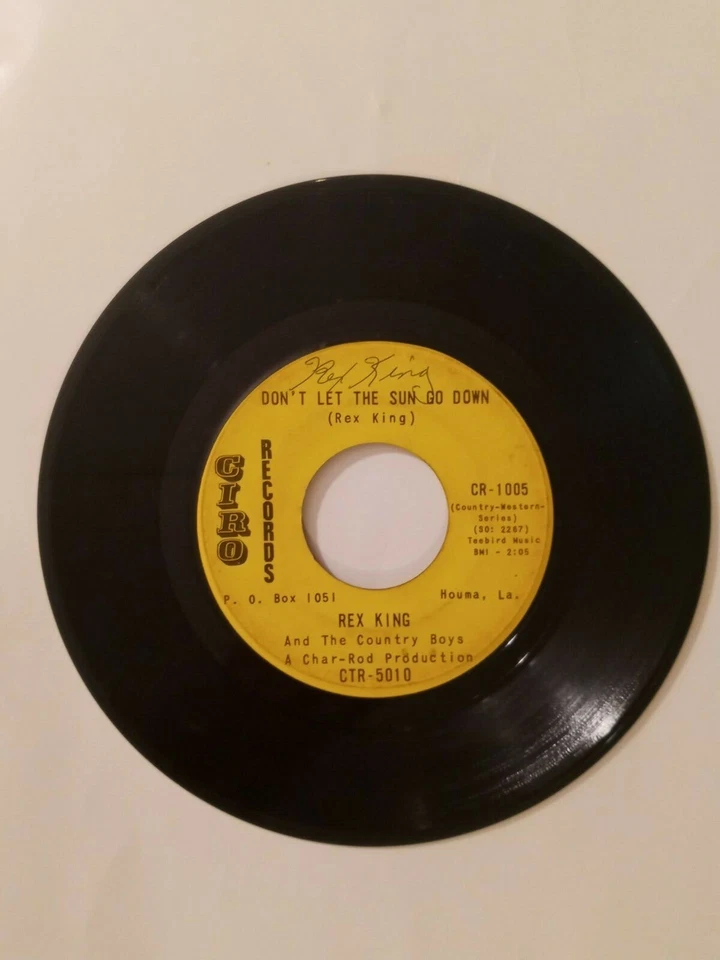 Vintage Cajun 45 Rex King Autographed Ciro records Houma Don't Let the Sun  - Image 2 of 3