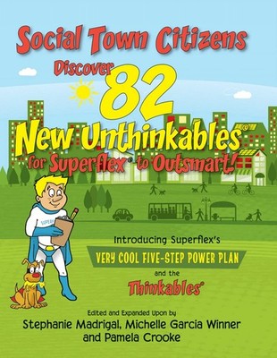 Social Town Citizens Discover 82 New Unthinkables for Superflex to Outsmart!...