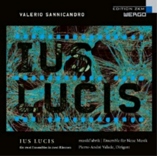 Valerio Sannicandro Valerio Sannicandro: Ius Lucis (CD) Hybrid