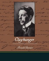 Arnold Bennett | Clayhanger | Taschenbuch | Englisch (2009) | Book Jungle