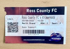 ROSS COUNTY VS KILMARNOCK 2022 SCOTTISH PREMIERSHIP FOOTBALL TICKET STUB