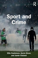 Sport And Crime Ellis Cashmore (U. A.) Taschenbuch Einband - Flex.(Paperback)