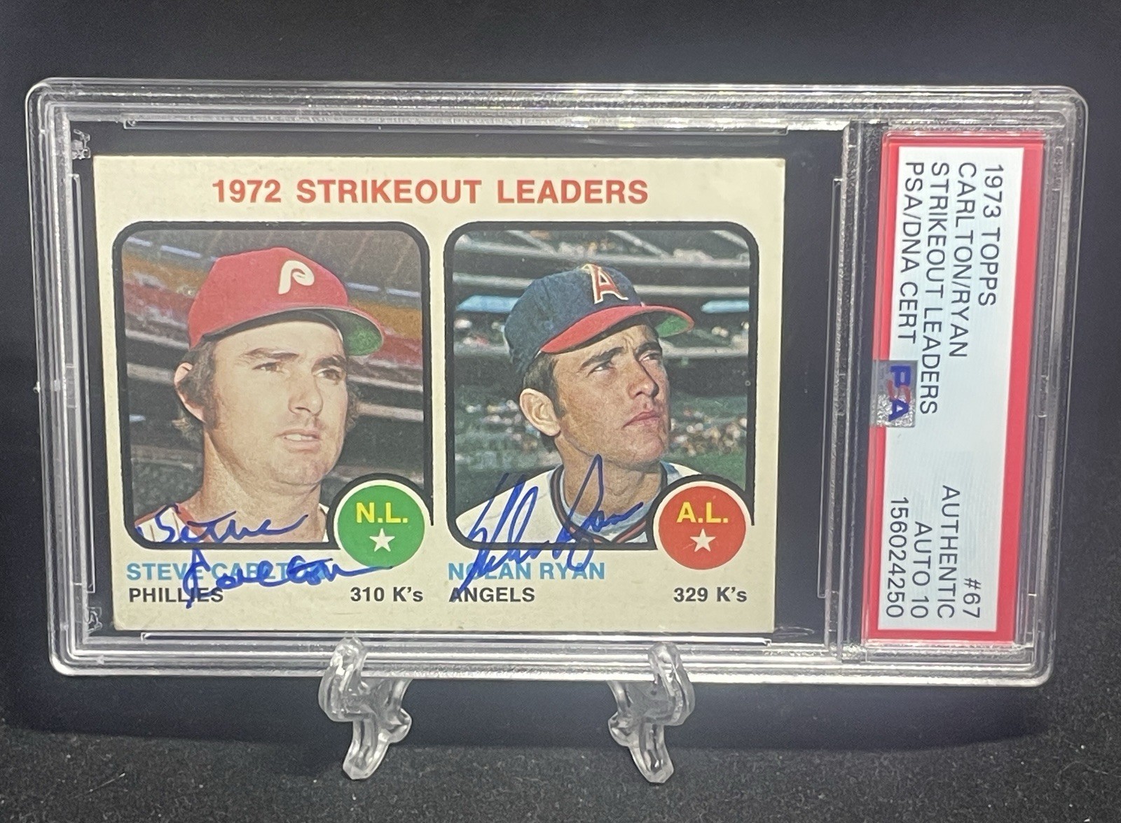 1973 Topps Strikeout Leaders Nolan Ryan/Steve Carlton Autograph PSA/DNA 10 🔥