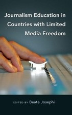 Beate Josephi Journalism Education in Countri...