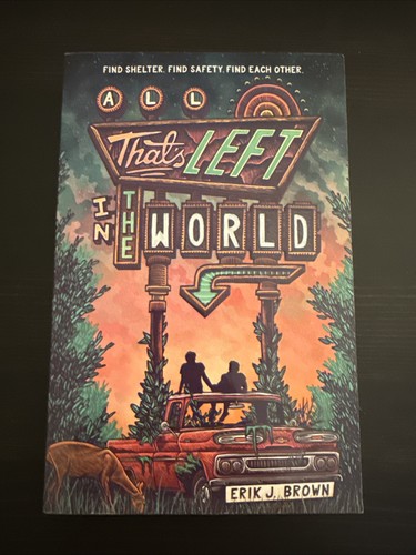 All That's Left in the World, Erik J. Brown, New, Paperback