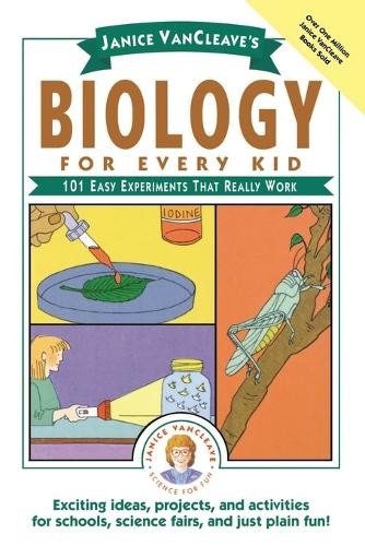 Janice VanCleave Janice VanCleave's Biology For Every Kid (Tascabile)