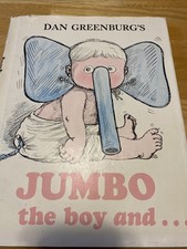 Jumbo the Boy and Arnold the Elephant by Dan Greenburg (1989, Hardcover) 1st