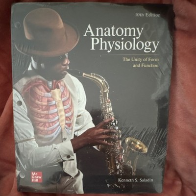 McGraw Hill Loose-Leaf 10th Ed Anatomy & Physiology by Saladin Textbook