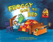 Froggy Goes to Bed von Jonathan London | Buch | Zustand sehr gut