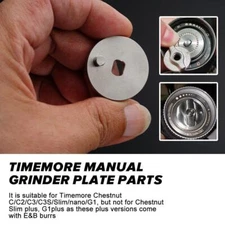 Manual Grinder Plate Parts For Timemore Chestnut Lot Y4 F1F9 θχ N6K9 F9Q7 Q H6M8