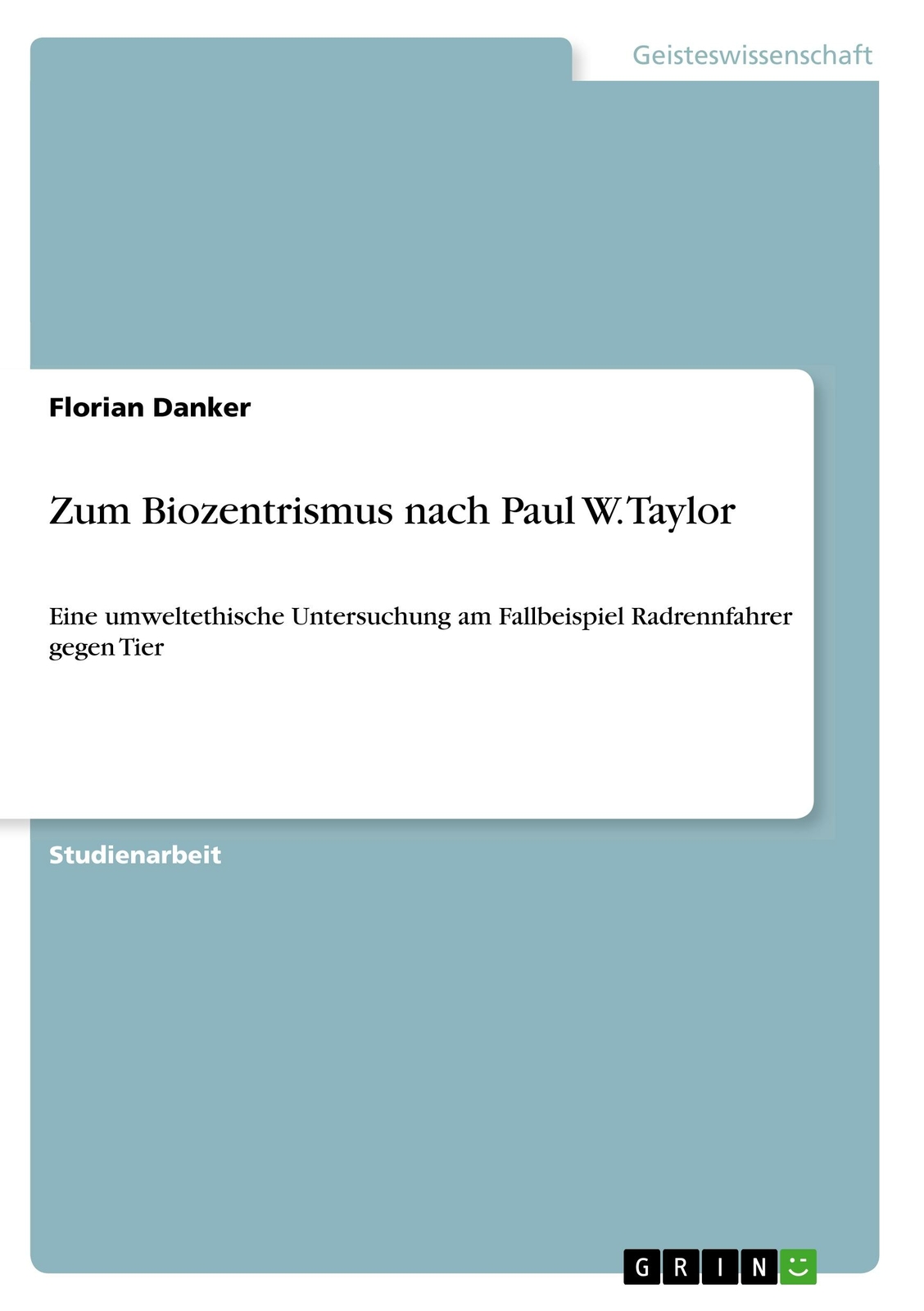 Zum Biozentrismus Nach Paul W. Taylor | Buch | 9783668931046